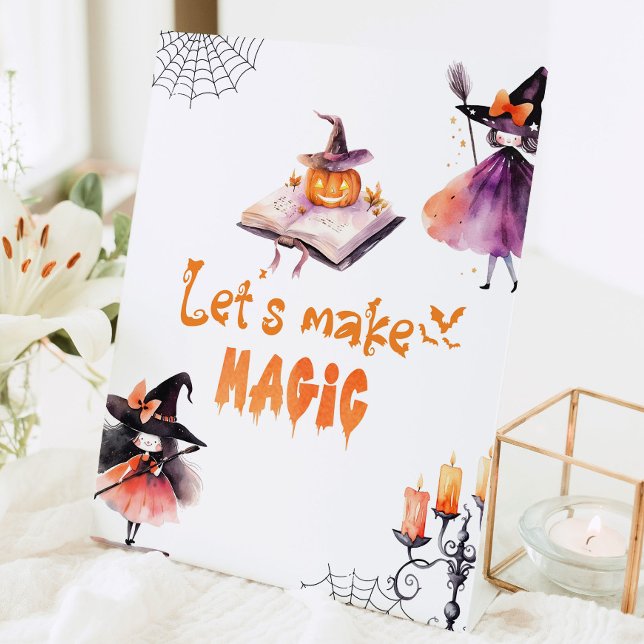 Lets make magic Witches Halloween party Pedestal Sign (Creator Uploaded)