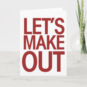 Let's Make Out Holiday Card