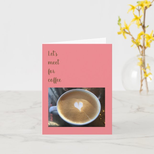 Let's Meet for Coffee Greeting Card (Yellow Flower)