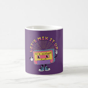 Let's mix it up coffee mug