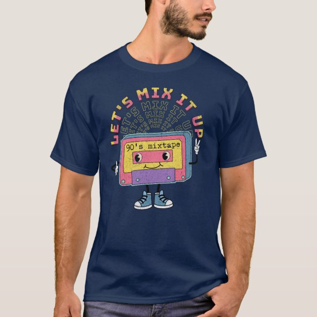Let's mix it up T-Shirt (Front)