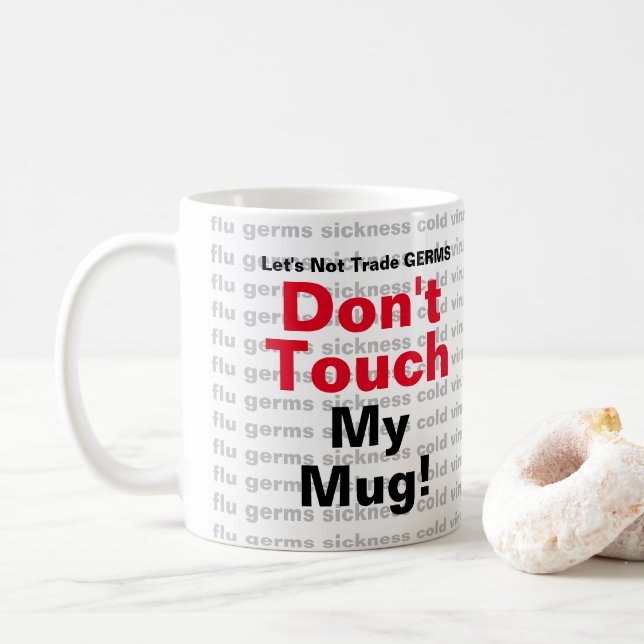 Let's Not Trade GERMS With Background List Coffee Mug (With Donut)