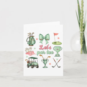 Let's Par-tee Coquette Golf Funny Golfer Girls Wom Card