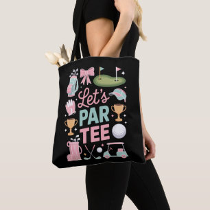 Let's Par Tee Golf Coquette Golfing Lover Gifts Tote Bag