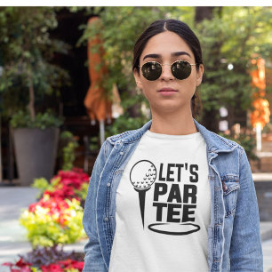 Lets Par Tee Golf Funny