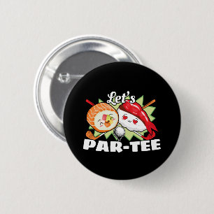 Lets Par Tee Golf Pun - Golfing Party 6 Cm Round Badge