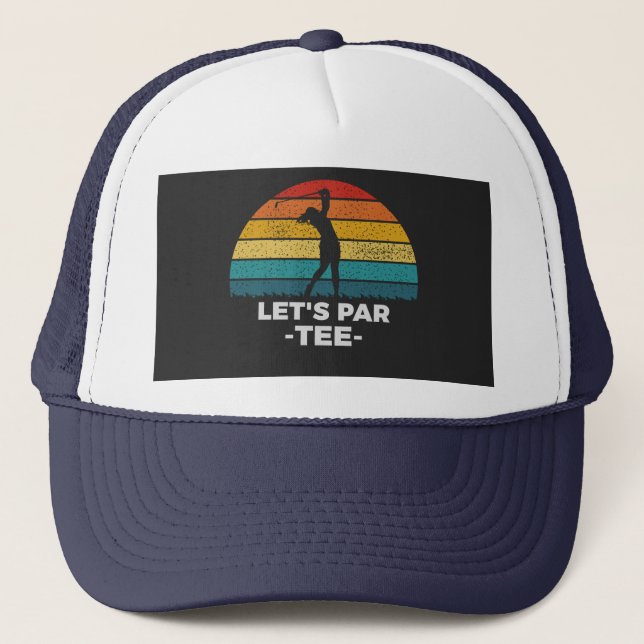 let's par tee trucker hat (Front)