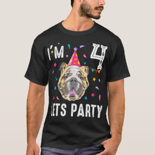 Lets Party 4Th Birthday With English Bulldog T-Shirt