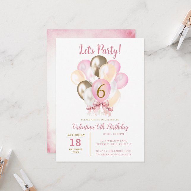 Let's Party 6th Girl Birthday Pink Gold Balloon  Invitation (Front/Back In Situ)