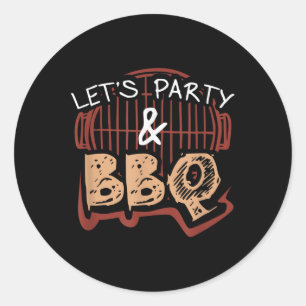 Lets Party And Bbq Barbecue Ribs  Classic Round Sticker