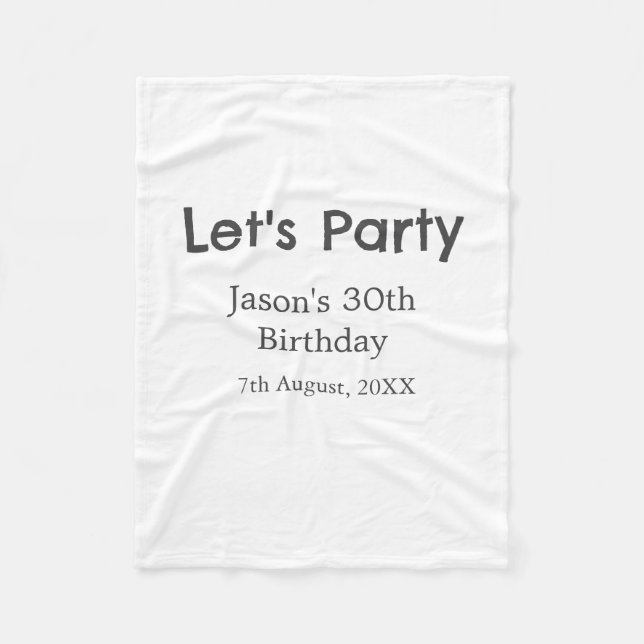 Let's party happy 30th birthday simple grey name fleece blanket (Front)