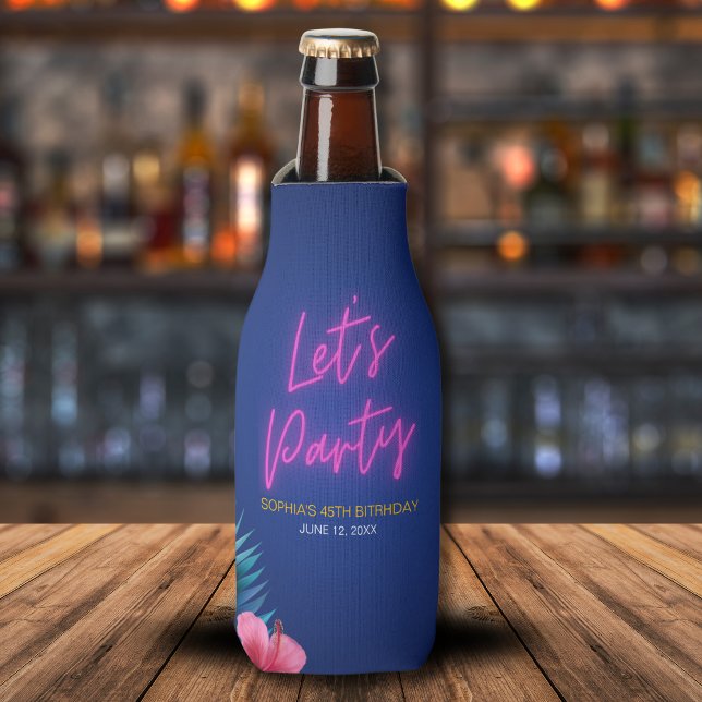 Let's Party Neon Electric Pink Tropical Birthday Bottle Cooler (Creator Uploaded)