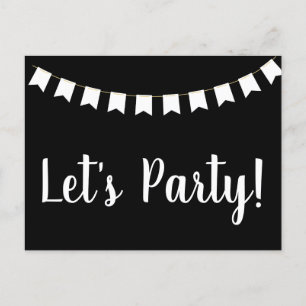 Let's Party Promotional Black and White Invitation Postcard