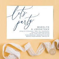 Let's Party, Romantic Wedding Dinner and Dancing