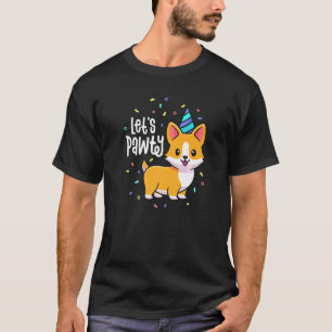 Lets Pawty Birthday Corgi Outfit Kid Dog Themed Pa T-Shirt