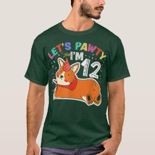 Lets Pawty Im 1212th Birthday Corgi Dog  T-Shirt