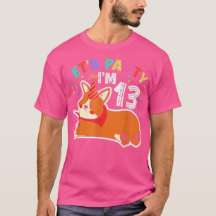 Lets Pawty Im 1313th Birthday Corgi Dog  T-Shirt