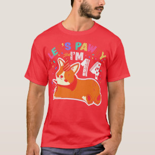 Lets Pawty Im 1414th Birthday Corgi Dog1039 T-Shirt