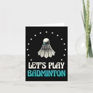 Lets Play Badminton Shuttle Stars Card