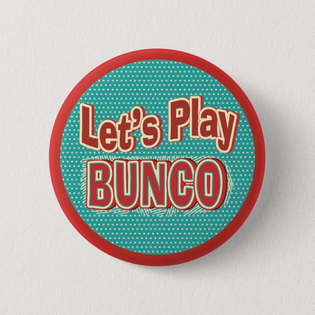 Let's Play Bunco 6 Cm Round Badge (Front)