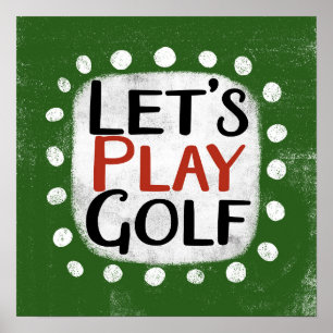 Let's Play Golf Poster Wall Art