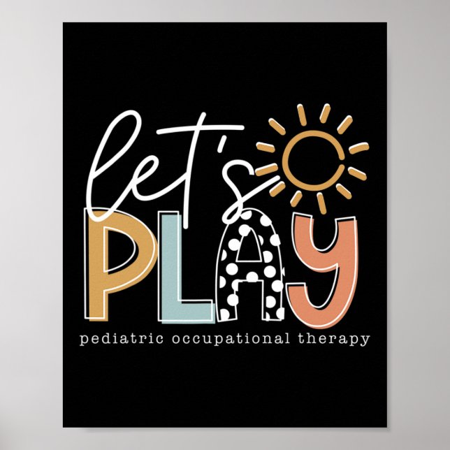 Let's Play Paediatrics Occupational Therapy Therap Poster (Front)