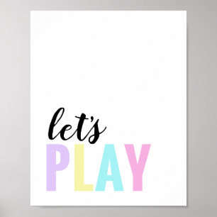 Let's Play Playroom Pastel Rainbow Poster