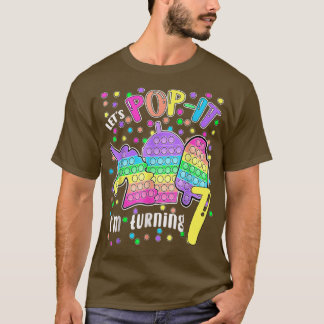 Let's Pop It I'm Turning 7 Colourful 7th Birthday  T-Shirt