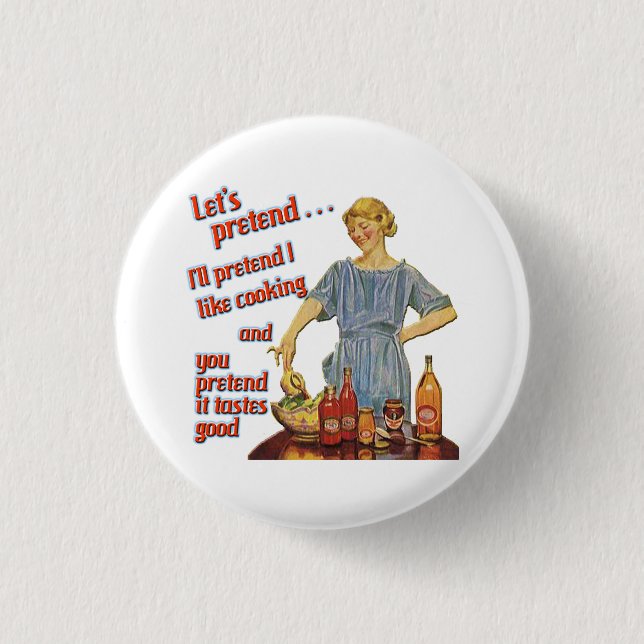 Let's Pretend Mini Button (Front)