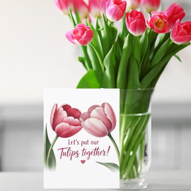 Let's Put Our Tulips Together  Postcard (Creator Uploaded)