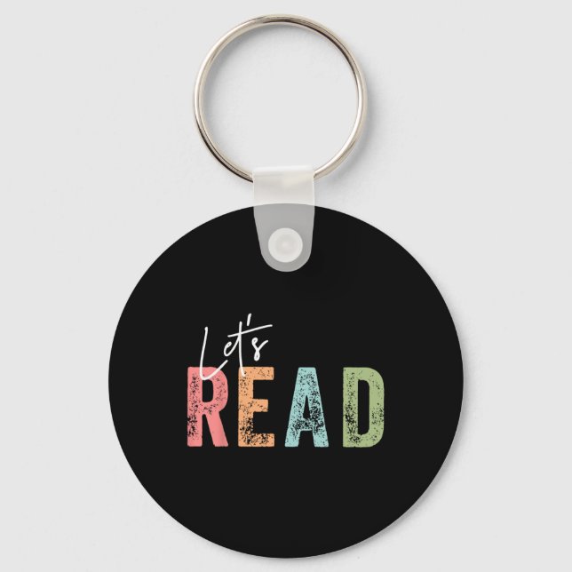 Let's Read Book Nerd Reading Book Lover Librarian  Key Ring (Front)