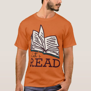 Let's Read Books T-Shirt