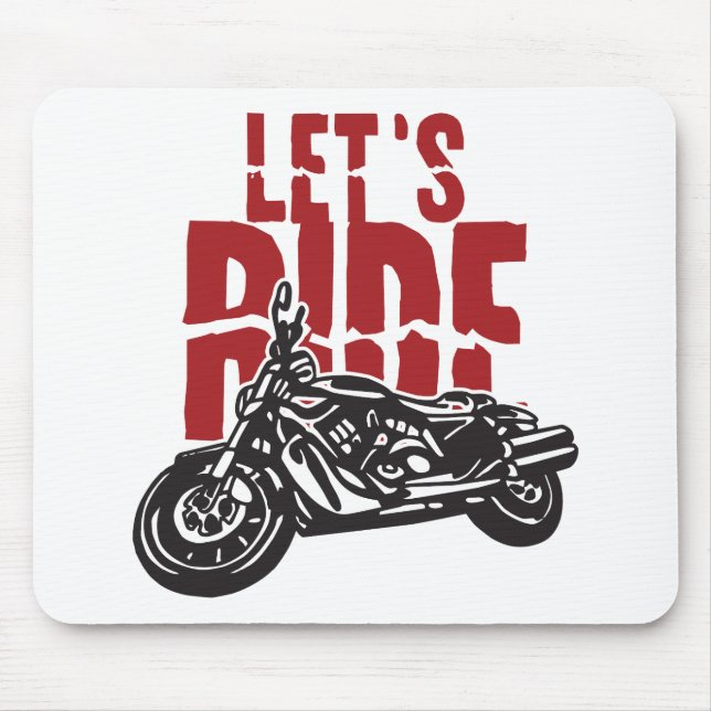 Lets Ride Motorcycle Design Mouse Pad (Front)