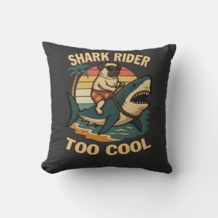 Let's ride the shark with Pug Cushion