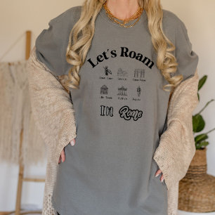 Let's Roam in Rome Travel T-Shirt