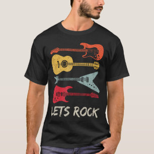 Lets Rock N Roll Guitar Retro Gift Men Women T-Shirt