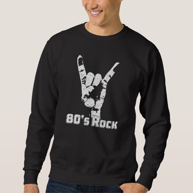 Lets Rock n Roll - Retro 80s Rock Music Band Men W Sweatshirt (Front)