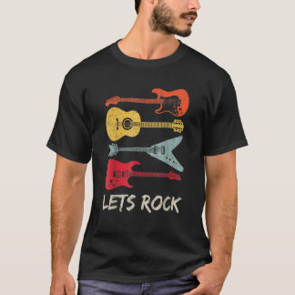 Lets Rock Rock n Roll Guitar Retro Men Women T-Shirt