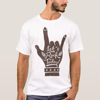 Lets Rock Today Hand Brown Grunge T-Shirt