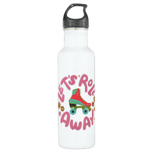 Let's roll away Roller Skates 710 Ml Water Bottle