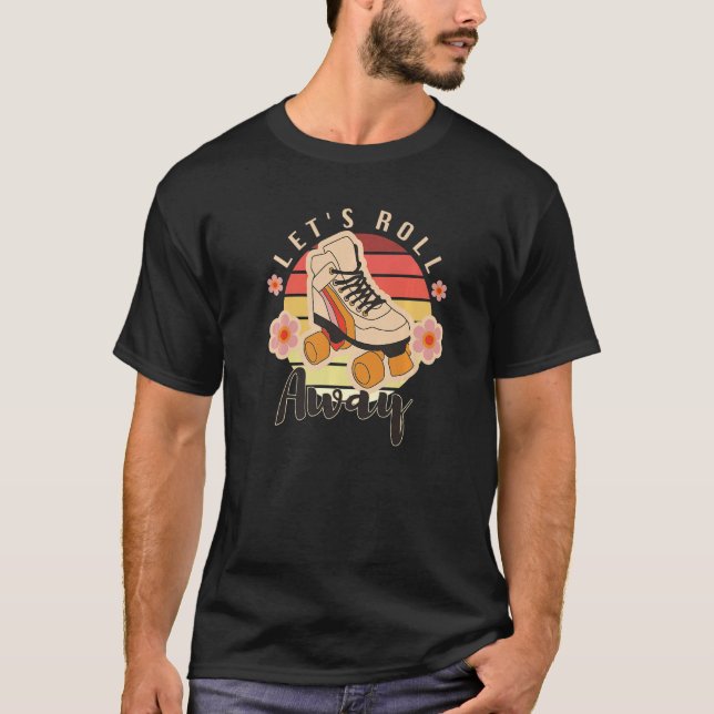 Lets Roll Away  Roller Skates  Roller Skates Premi T-Shirt (Front)