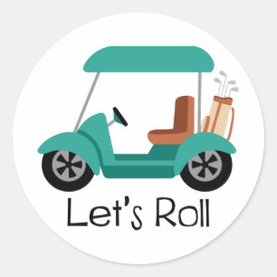 Lets Roll Classic Round Sticker