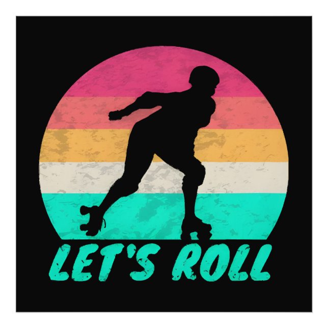 Lets Roll Girls Photo Print (Front)