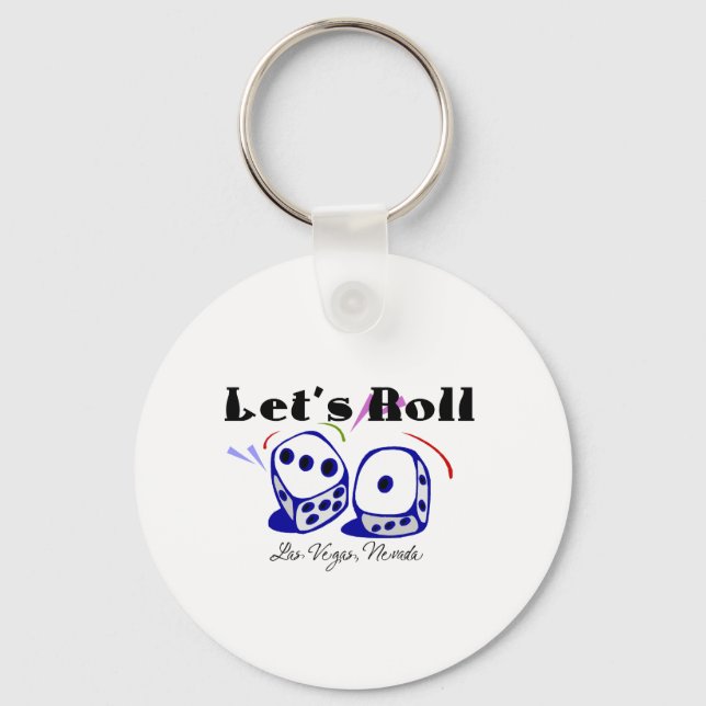 Let's Roll - Las Vegas Key Ring (Front)