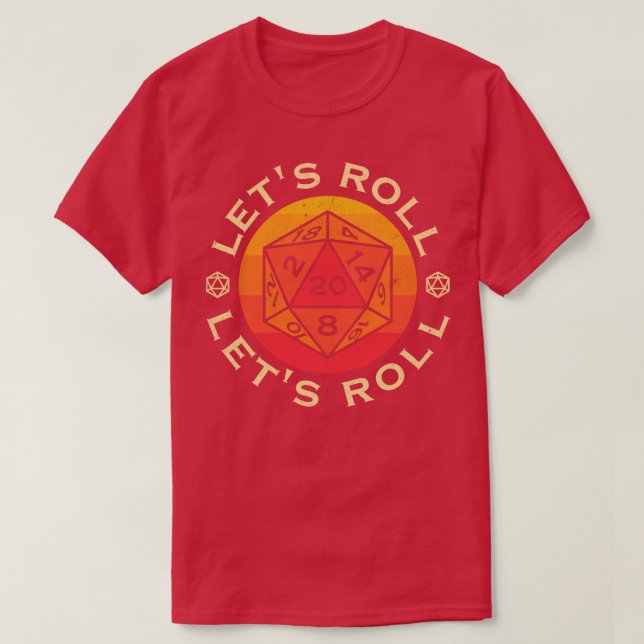 Lets Roll T-Shirt (Design Front)