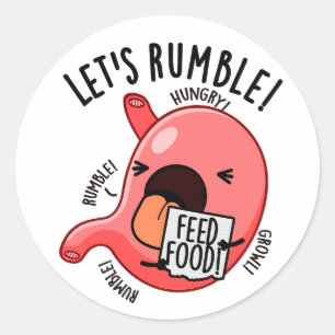 Let's Rumble Funny Stomach Pun  Classic Round Sticker