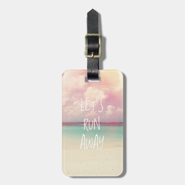 Let's Run Away Wanderlust Luggage Tag (Front Vertical)