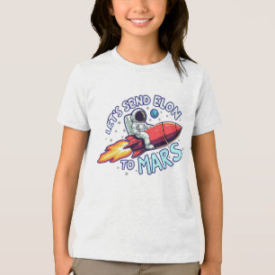 Let's Send Elon to Mard Kids T-Shirt Tri-Blend Shirt