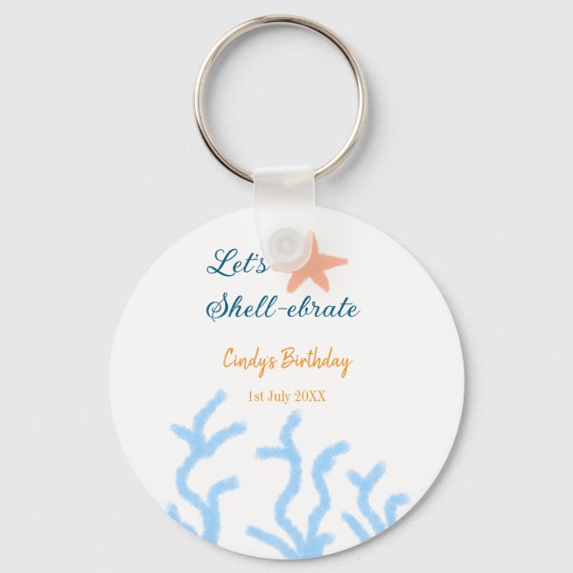 Let's shell-ebrate under the sea blue birthday  key ring (Front)