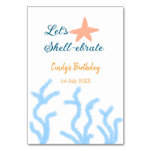 Let's shell-ebrate under the sea blue birthday table number